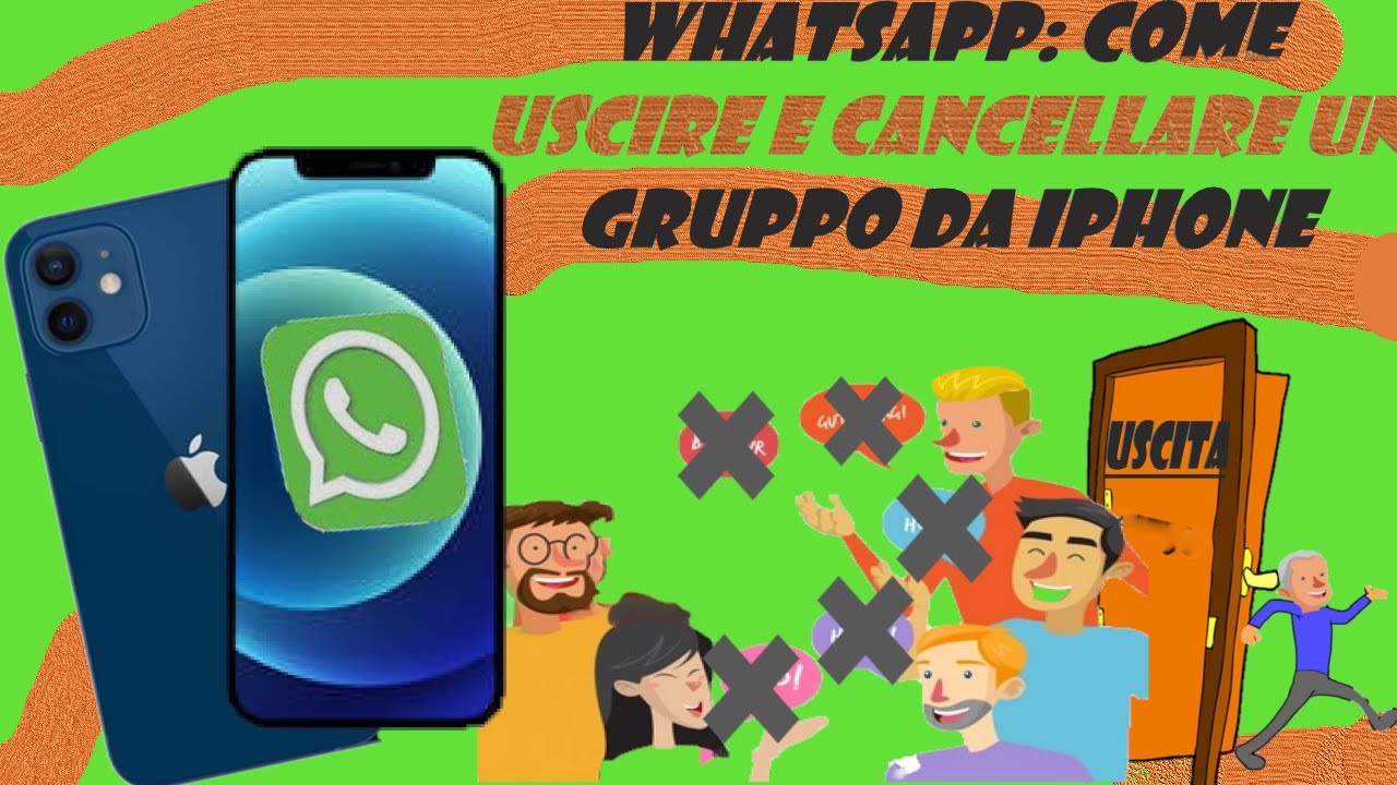 WhatsApp: Come Uscire E Cancellare Un Gruppo Da iPhone - YouTube