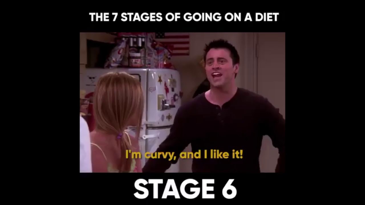 FRIENDS COMPILATION- 7 STAGES OF A DIET - FUNNY VIDEO