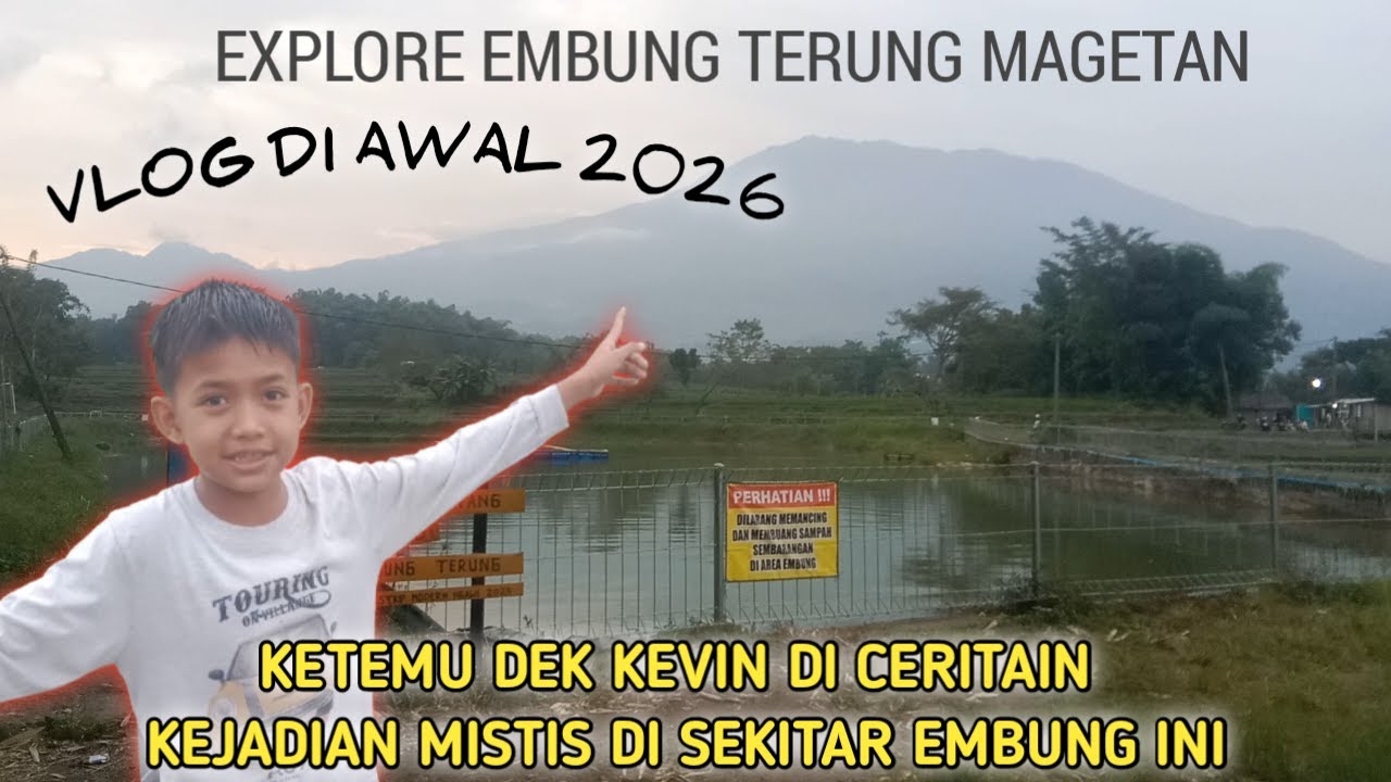 Menelusuri Embung Terung panekan magetan ketemu dek kevin di ceritain kejadian mistis di tempat ini