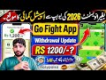 🤑 Go Fight App Real or Fake? | Real Online Earning App in Pakistan 2026 | Withdraw Proof
