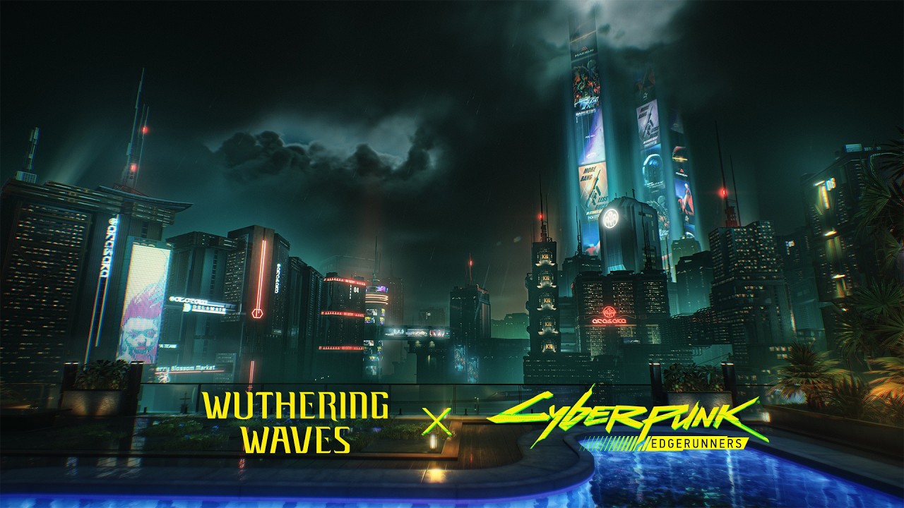 Wuthering Waves × Cyberpunk: Edgerunners Collab Area Showcase
