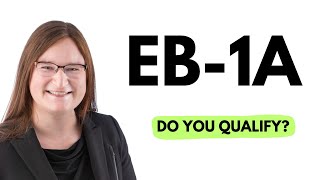 Do you qualify for EB-1A?