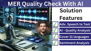 Enhanced Video MER quality check using AI