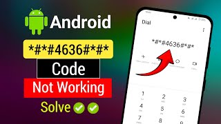 *#*#4636#*#* Not Working Problem | 5G Only Mode Code Not Working | Code Problem Solve