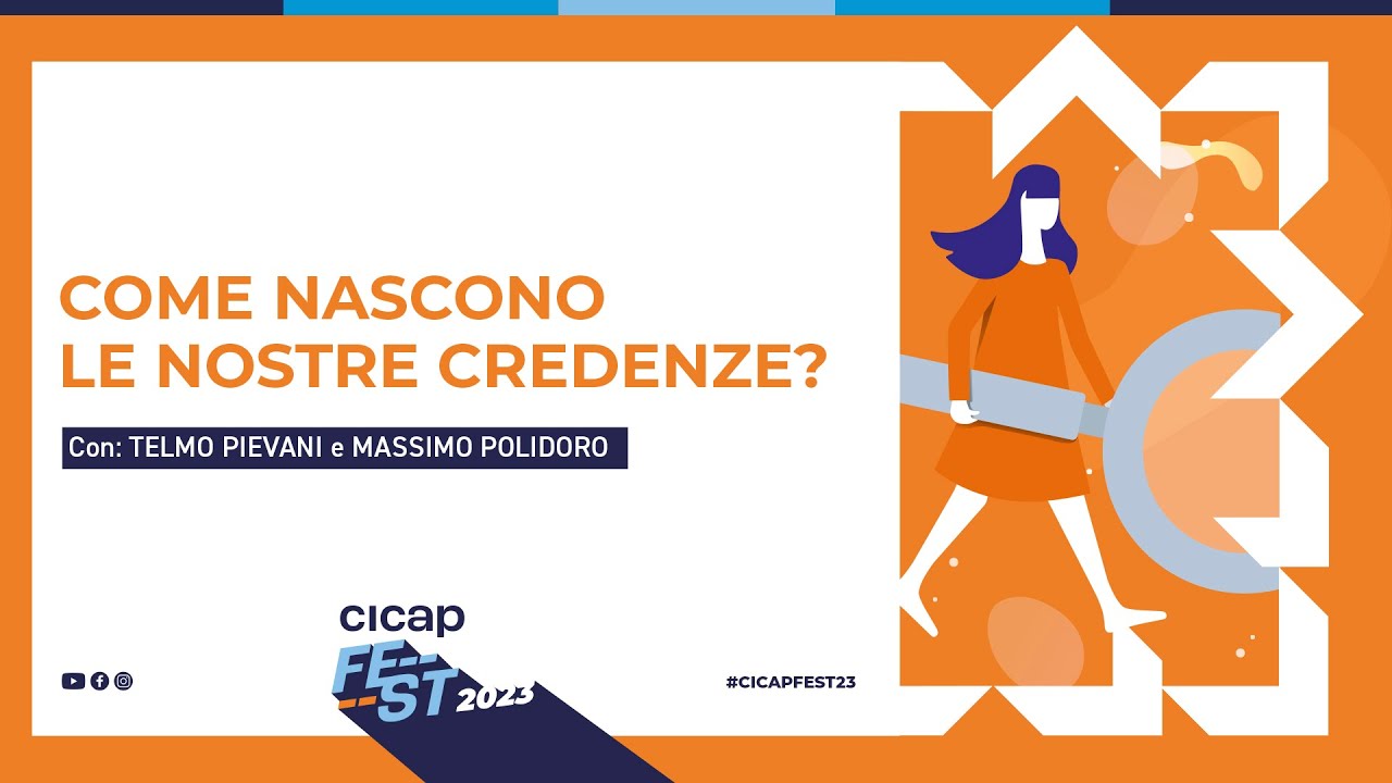 Come nascono le nostre credenze? Con Telmo Pievani e Massimo Polidoro