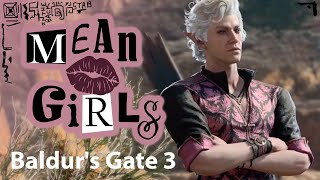 Mean Girls with Astarion & Shadowheart #3 |  Baldurs Gate 3