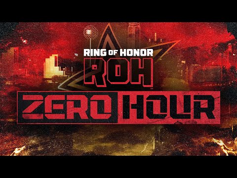 ZERO HOUR: Ring of Honor Final Battle Pre Show | 12/15/23, Garland, Texas