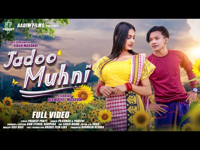 JADOO MUHNI FULL VIDEO|| BISWAJIT & MASOOM|| NEW SANTALI VIDEO|| @AADIMFILMS class=