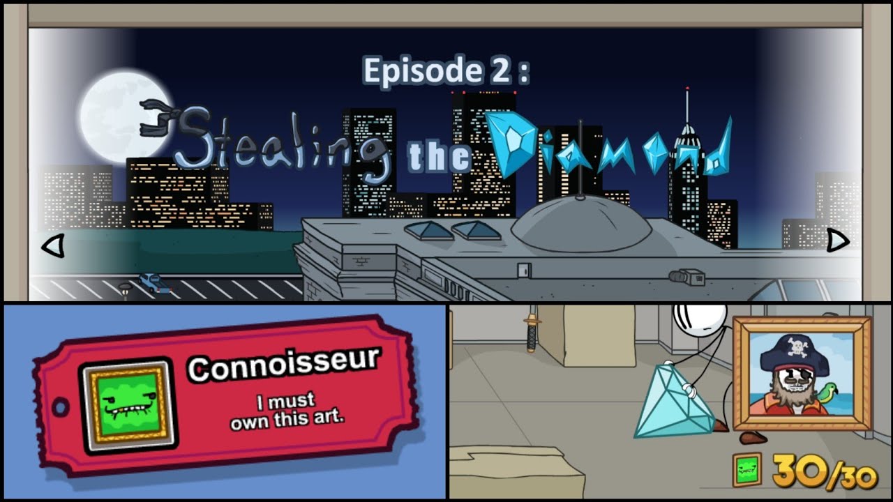Achievement Connoisseur Stealing the Diamond The Henry Stickmin