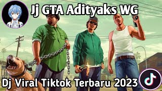 DJ MELODY GTA JEDAG JEDUG MENGKANE JJ GTA ADITYAKS WG VIRAL TIKTOK TERBARU 2023 YANG KALIAN CARI !!!
