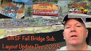 BNSF Fall Bridge sub Layout Update Dec. 2025