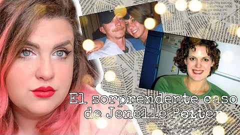 El SORPRENDENTE CASO DE JENELLE POTTER | El peligr...