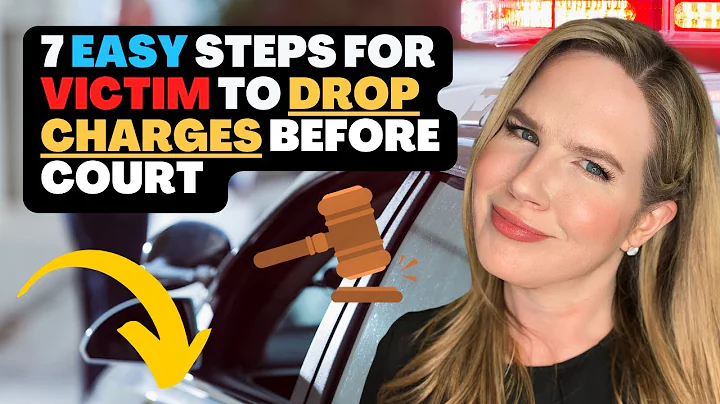 Ultimate Guide to Get Charges Dropped as Victim Before Court (EASY)
