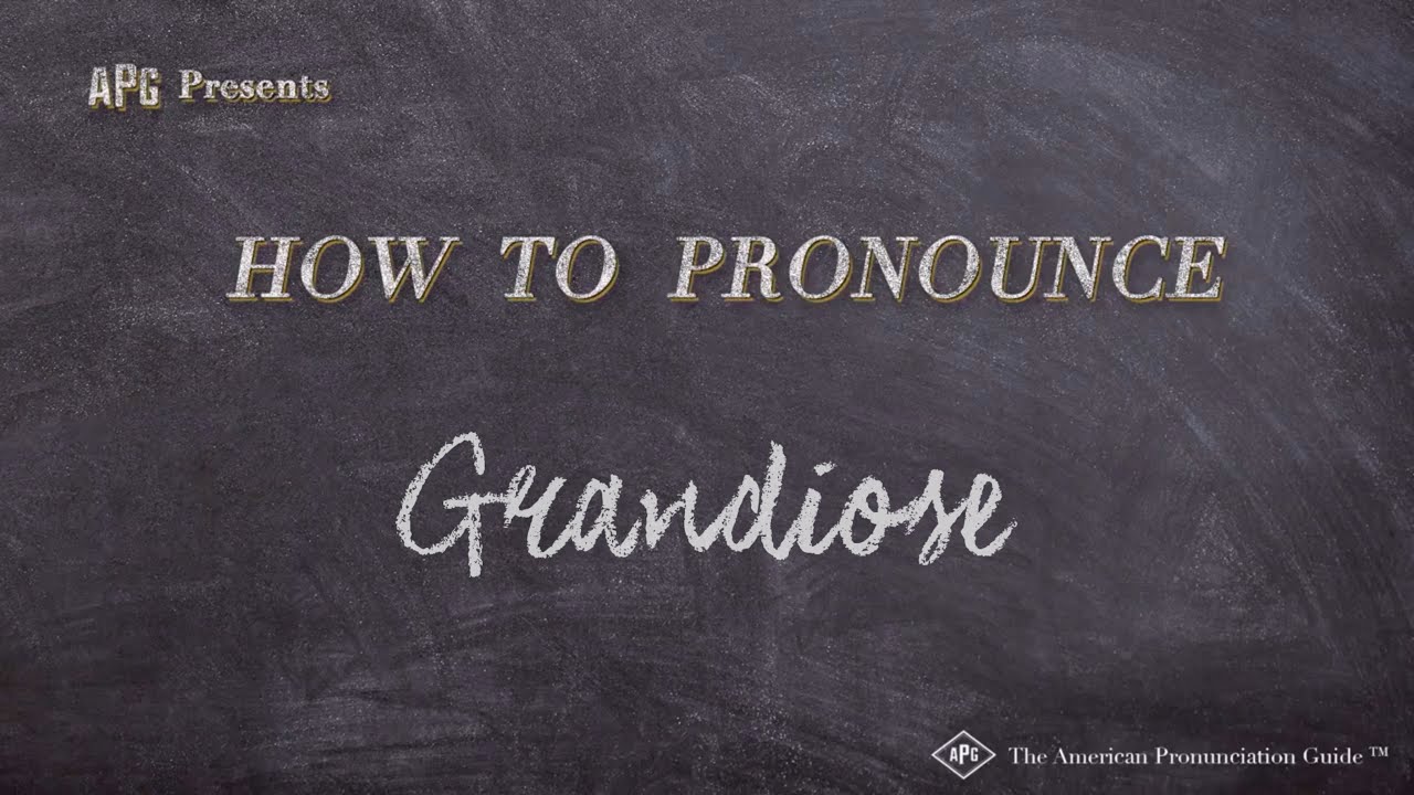 How to Pronounce Grandiose (Real Life Examples!) - YouTube