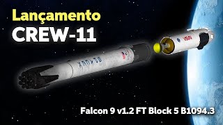 LANÇAMENTO DO FOGUETE FALCON 9 B1094.3 / CREW-11