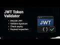 JWT Token Validator | Security, Encryption & Utilities (Project 4)