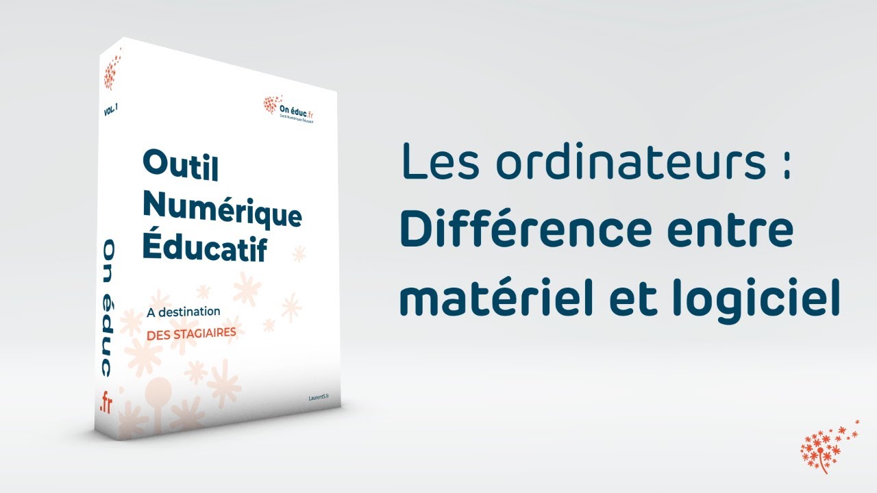 Les Ordinateurs - Différence entre matériel et logiciel - YouTube