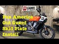 Pan america  gut guard skid plate install