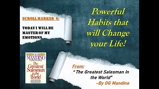 Today I will be Master of my Emotions: Og Mandino Scroll 6