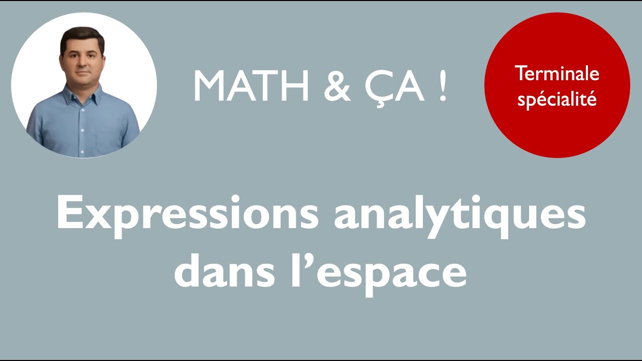 Expressions analytiques dans l'espace