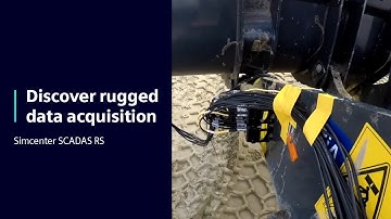 Discover rugged data acquisition | Simcenter SCADAS RS #SimcenterHeavyEquipment