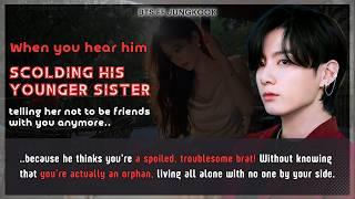 BTS FF When he thinks U’re a spoiled troublesome brat! Without knowing that U’re Jungkook FF Oneshot