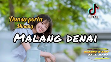DANSA PORTU MINANG 🔥|| MALANG DENAI BAMIMPI || GUSTHY KANU OFFICIAL 🔥💃💃🌴||