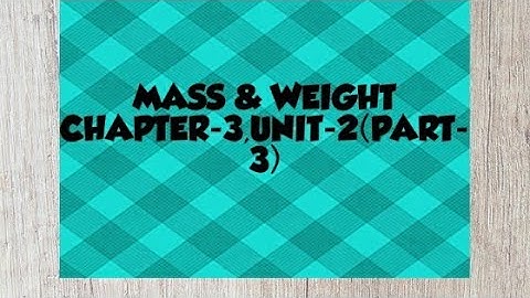 Class-7th, PHYSICS|| chapter-2 unit-1 (part-3)||by Ajitesh Tiwari