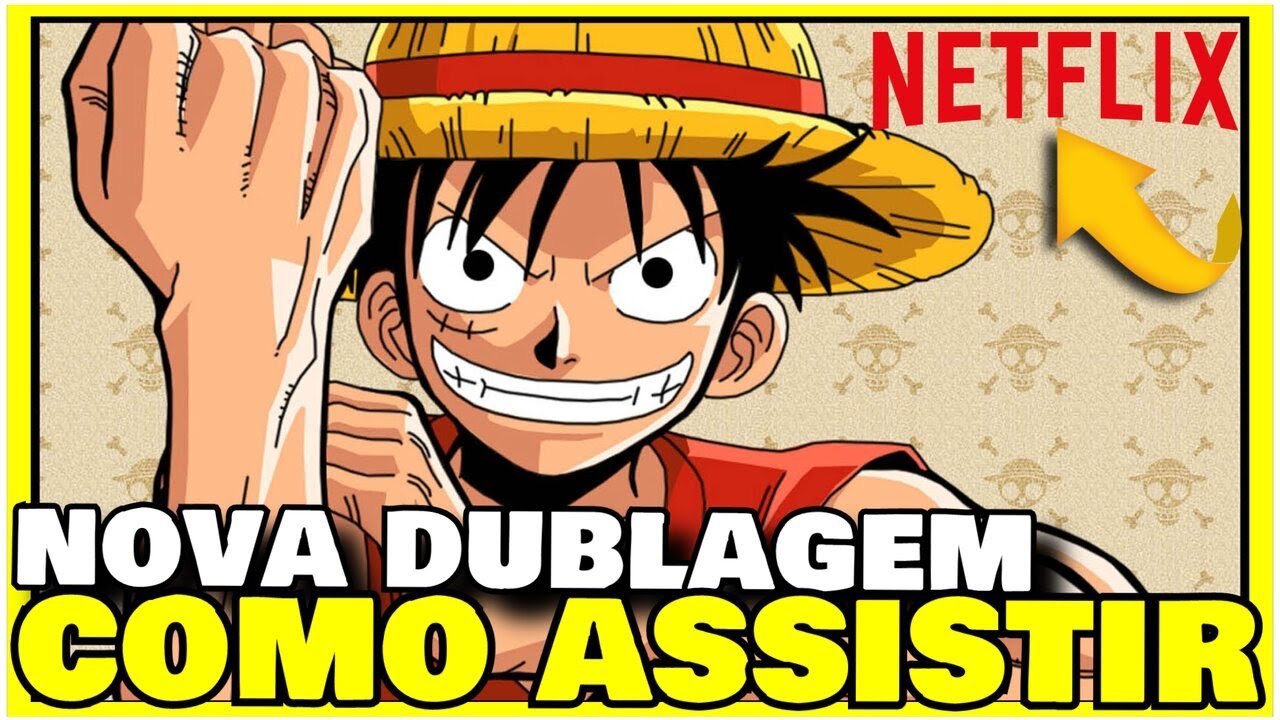 COMO ASSISTIR ONE PIECE DUBLADO? CONHEÇA OS MELHORES APLICATIVOS! (GUIA  ATUALIZADO)