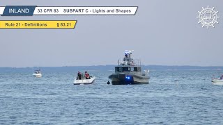 Rule 21 — Definitions (Inland Navigation Rules of the Road)