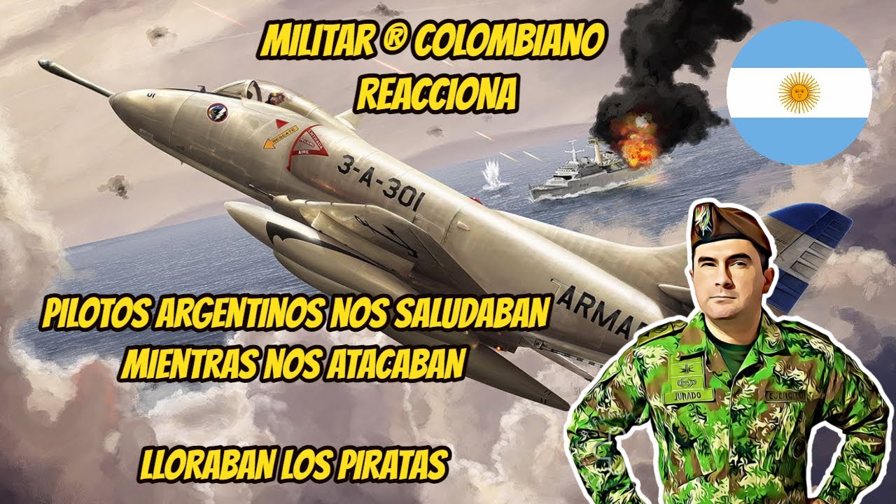 Militar ® Colombiano REACCIONA a PILOTOS argentinos nos SALUDABAN mientras nos ATACABAN