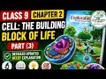 9th Exploration Chapter 2 - Cell : The Building Block of Life (Part 3)