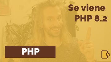 Ya está aquí PHP 8.2. Descubre sus novedades #php #php8 #symfony #laravel
