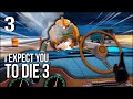 I Expect You To Die 3 | Part 3 | The BEST Level In This Series!