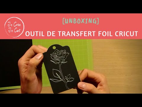 unboxing] Outil de transfert foil Cricut & comment l'utiliser