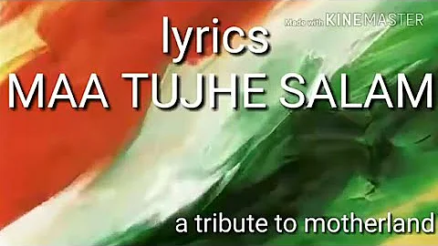 Maa Tujhe Salaam (lyrics)