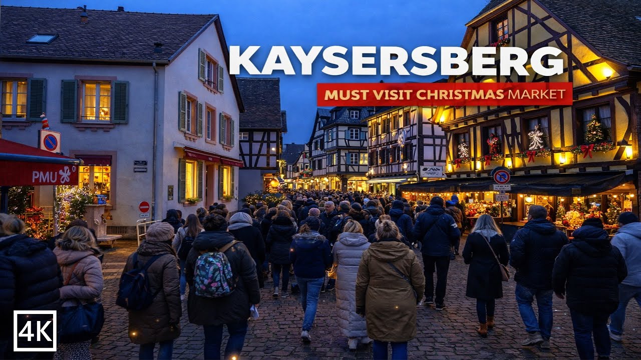 Kaysersberg 2025 Marché de Noël ✨Storybook Christmas Evening in France | Christmas market 4K