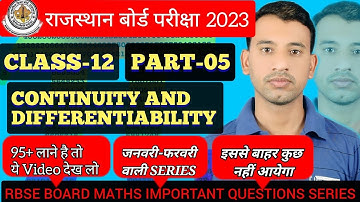 Class-12th | CONTINUITY AND DIFFERENTIABILITY| Part-05 |Board Important Question 2023|