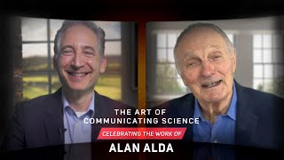 Alan Alda: The Art of Communicating Science