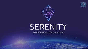 Serenity - The First Blockchain Escrow for Financial and Crypto Markets