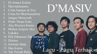 D'MASIV Album Terbaik Pilihan - Diantara Kalian - Merindukanmu - Cinta Sampai Disini