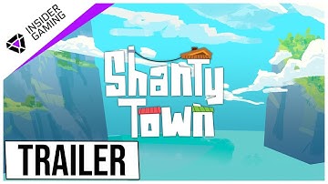 Shanty Town | Gameplay Trailer