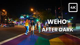 WEST HOLLYWOOD Nightlife Walk 🌈 | LA's Most Lively Neighborhood After Dark | 4K Walking Tour