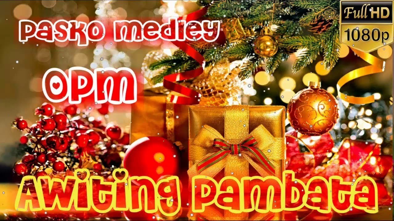 Paskong Pinoy - Best Tagalog Christmas Songs Medley 2020 - Christmas Songs New Collection 2020 ...