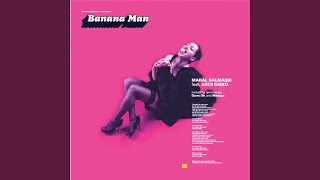 Banana Man (feat. Ascii Disco) (Metope Remix)