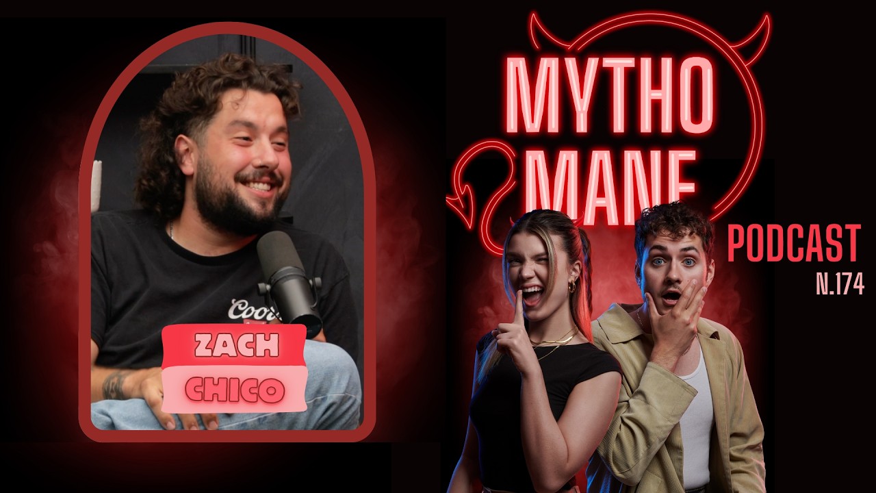 Mythomane N.174 - Zach Chico