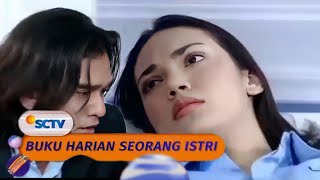 BUKU HARIAN SEORANG ISTRI - EPISODE MALAM INI - CORNELIA LUPA INGATAN - DEWI RINDU TV.!!!