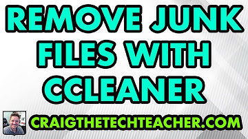 How To Remove Junk Windows 10 Files With CCleaner (2022)