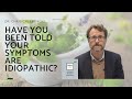 If Your Doctor Can't Give You An Answer, Don't Give Up!