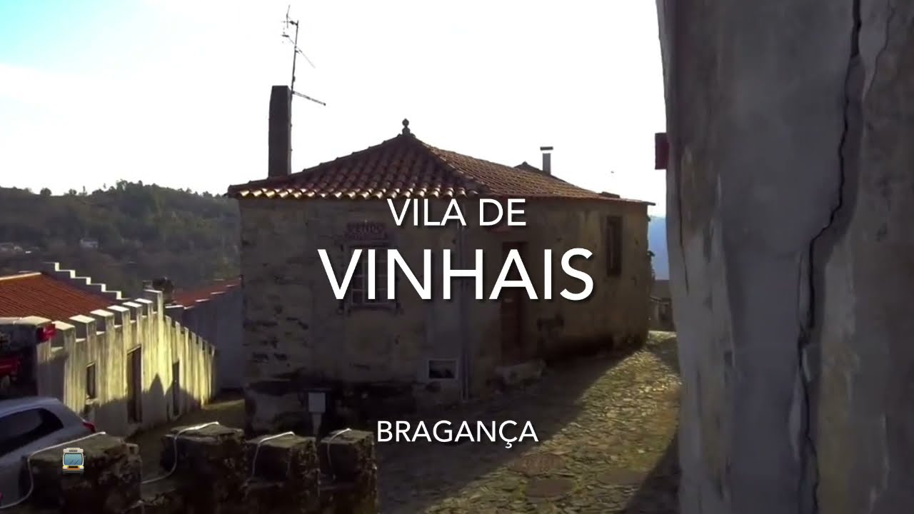 Vila de Vinhais - Bragança